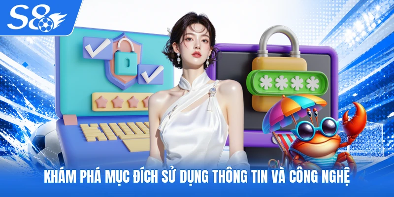 Khám phá mục đích sử dụng thông tin và công nghệ
